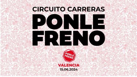 València acoge el 15 de junio la carrera 'Ponle freno' contra los accidentes de tráfico